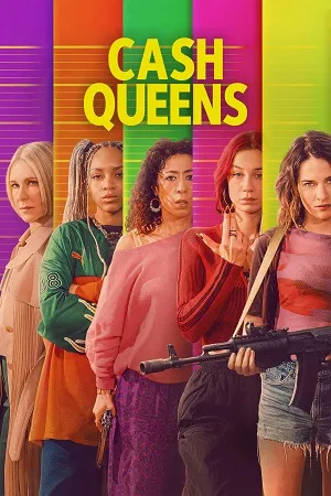 Cash Queens 2026 Season 1 Hindi Dual Audio WEB-DL 720p - 480p - 1080p [ALL EPISODES] - Movierulz
