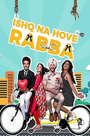 Ishq Na Hove Rabba 2018 Punjabi Movie 480p HDRip - [300MB] - Movierulz