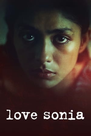 Love Sonia (2018) Hindi Movie 480p HDRip - [400MB] - Movierulz